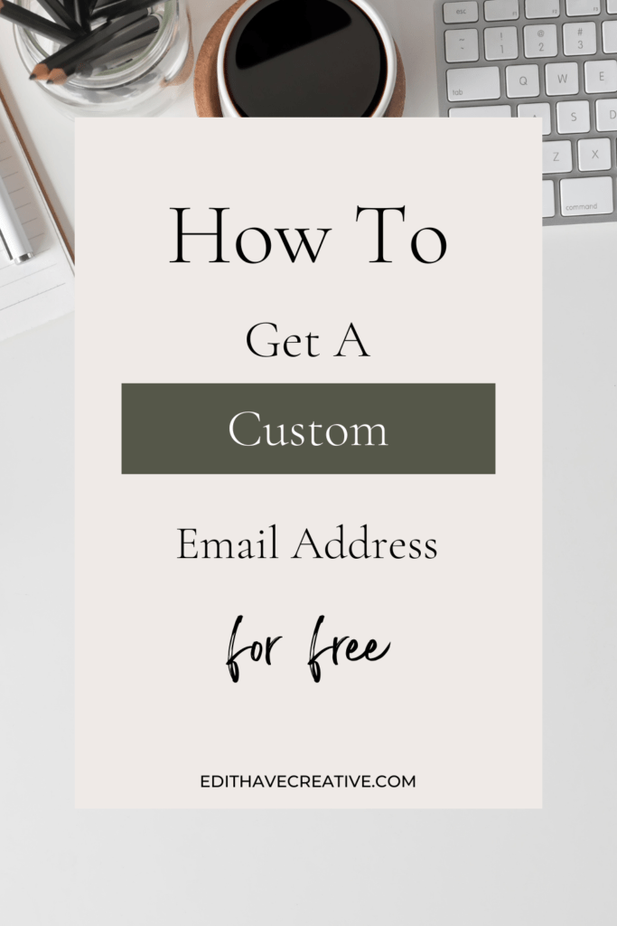 How to get a custom email address for free