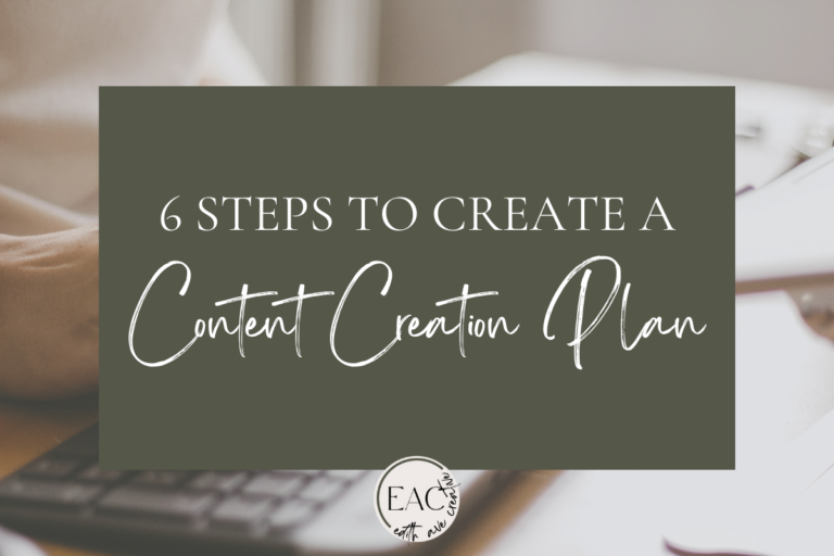 6 Steps to a Content Creation Plan